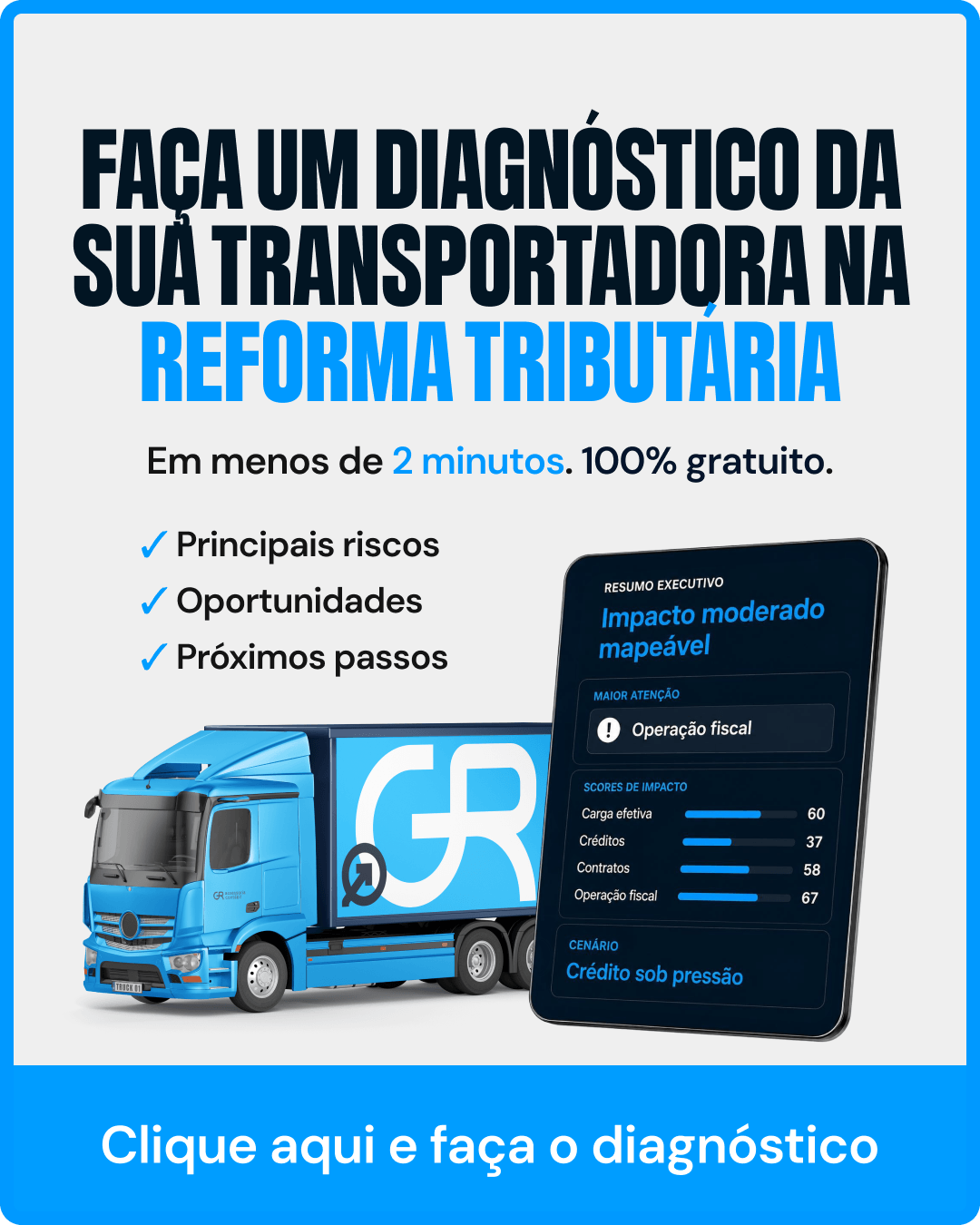 Diagnóstico da reforma tributária para transportadoras